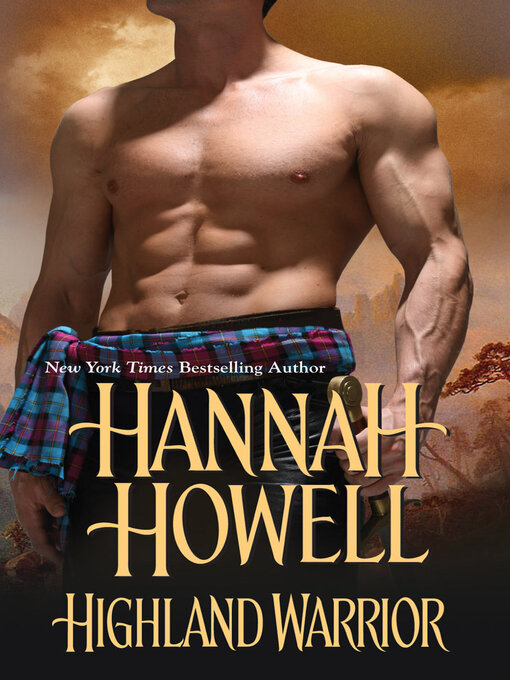 Title details for Highland Warrior by Hannah Howell - Available